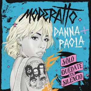 Album Sólo Quédate En Silencio oleh Danna Paola