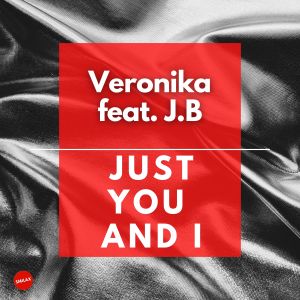 Veronika的专辑Just you and I