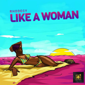 Album Like a Woman from Rhodecy