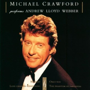 ดาวน์โหลดและฟังเพลง Only You พร้อมเนื้อเพลงจาก Michael Crawford