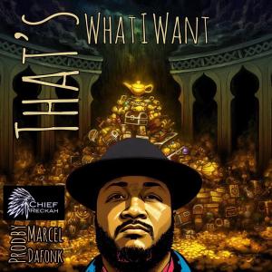 收聽Chief Reckah的That's What I Want (Explicit)歌詞歌曲