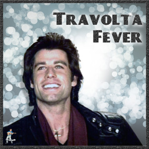 John Travolta的專輯Travolta Fever