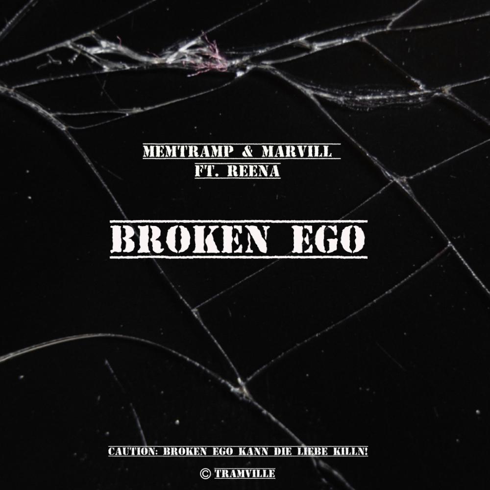 BROKEN EGO (feat. Reena & Marvill)