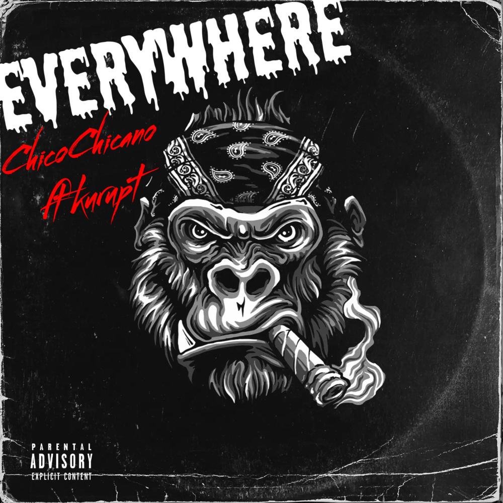 Everywhere (feat. Kurupt) (Explicit)