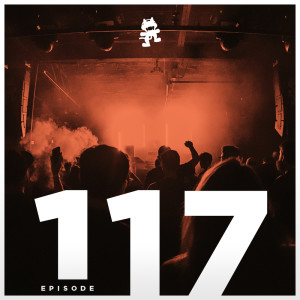 Dengarkan Monstercat Podcast Ep. 117 lagu dari Monstercat dengan lirik