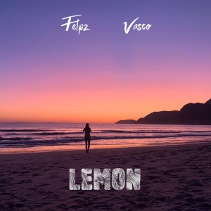 收聽Felpz的Lemon歌詞歌曲