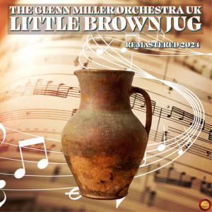 Album Little Brown Jug (Remastered 2024) from 