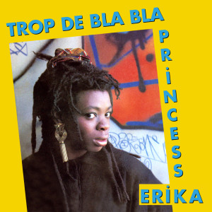 Album Trop de bla bla from Princess Erika