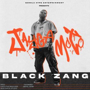 ดาวน์โหลดและฟังเพลง Jaygamoto (feat. Bishal Karim, Tsunami9x) พร้อมเนื้อเพลงจาก Black Zang