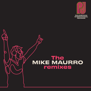 อัลบัม Philadelphia International Records: The Mike Maurro Remixes ศิลปิน Various