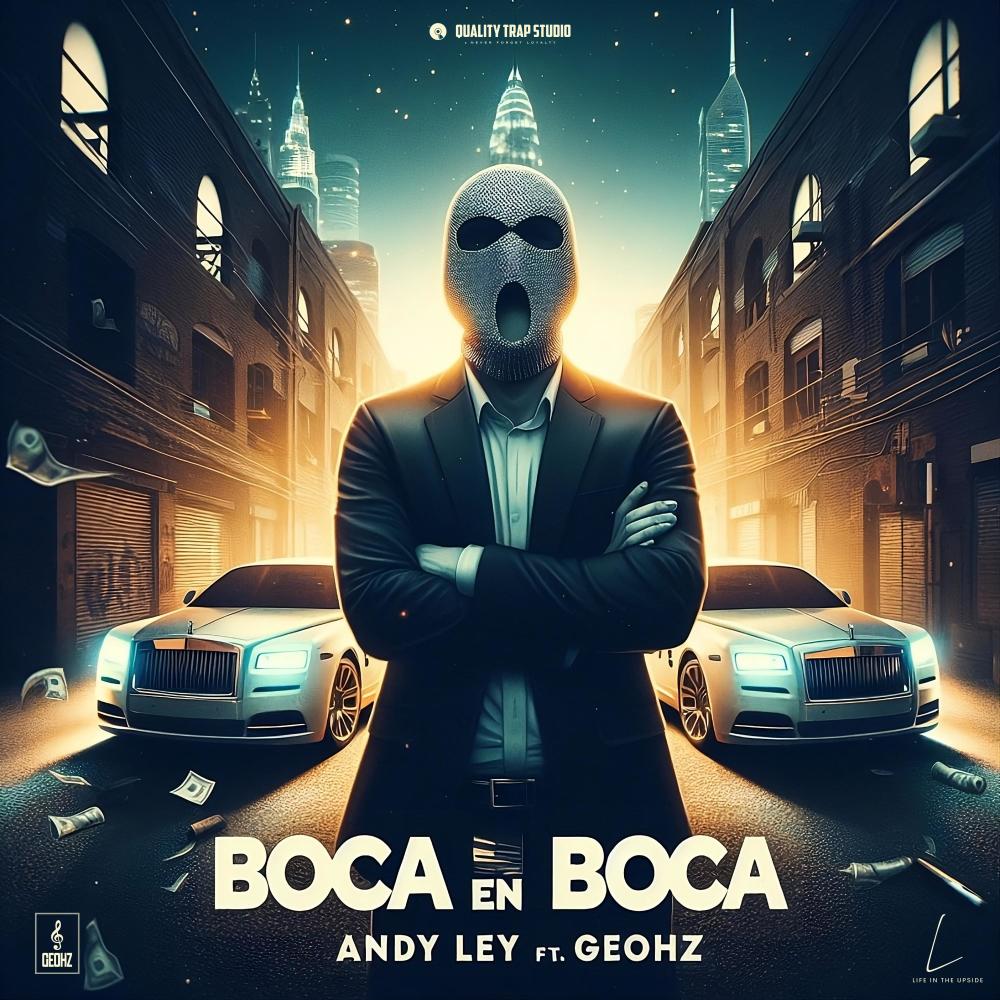 Boca En Boca (feat. Geohz) (Explicit)