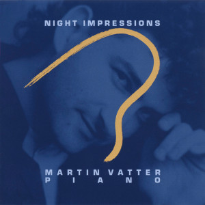 Martin Vantin的專輯Night Impressions