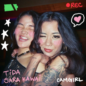 Listen to Cam Girl song with lyrics from Tida