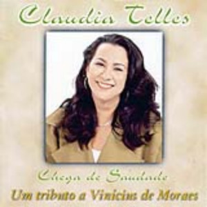 收聽Cláudia Telles的Chega de Saudade歌詞歌曲