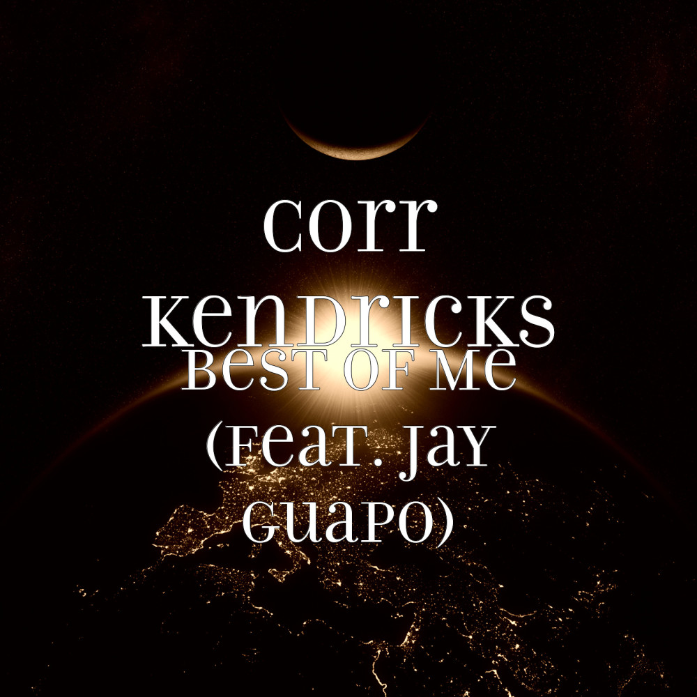 Best of Me (feat. Jay Guapo) (Explicit)