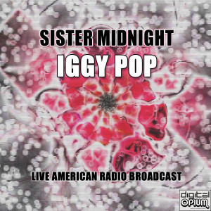 Dengarkan Lust For Life (Live) lagu dari Iggy Pop dengan lirik