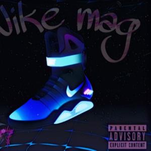 收听Lil Doug 777的Nike Mag (Explicit)歌词歌曲