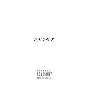 Album 2.3.25.1 (Explicit) from X (Ten)