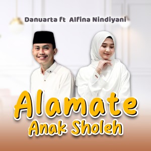 Alamate Anak Sholeh dari Alfina Nindiyani