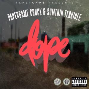 Sumthin Terrible的專輯Dope (Explicit)