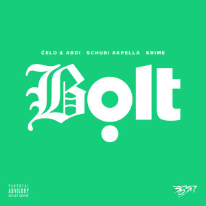 Bolt (Explicit)