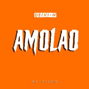 收聽Deivi-N的Amolao (Explicit)歌詞歌曲