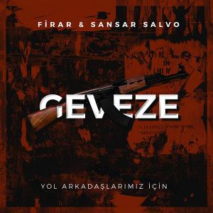 Geveze (feat. Sansar Salvo) (Explicit)