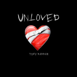 Album Unloved from Tony Kakkar