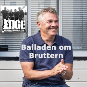 อัลบัม Balladen om Bruttern ศิลปิน Edge