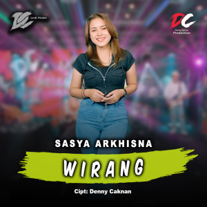 收听Sasya Arkhisna的Wirang歌词歌曲