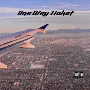 One Way Ticket (Explicit) dari Rocky RoZay