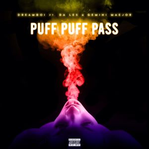 DREAMBOI的專輯Puff Puff Pass (Explicit)