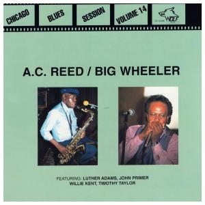 A.C. Reed的專輯Chicago Blues Session, Vol. 14