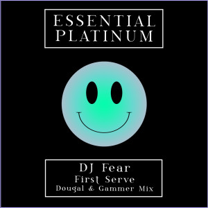 DJ Fear的專輯First Serve (Dougal & Gammer Mix)