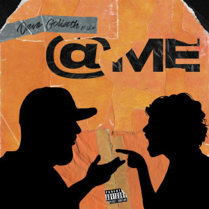 ดาวน์โหลดและฟังเพลง @Me (feat. Uce) (Explicit) พร้อมเนื้อเพลงจาก Dave Goliath