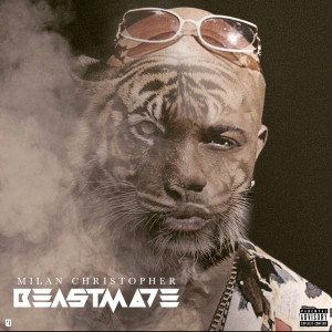 Milan Christopher的專輯BeastMode (Explicit)