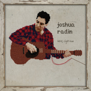 Album Here, Right Now from Joshua Radin