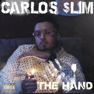 收聽Carlos $lim的The Hand (Explicit)歌詞歌曲