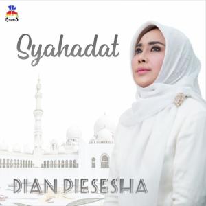 Album Syahadat from Dian Piesesha