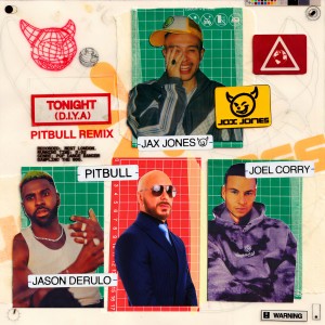 收聽Jax Jones的Tonight (D.I.Y.A) (Pitbull Remix)歌詞歌曲