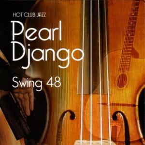 Pearl Django的專輯Swing 48