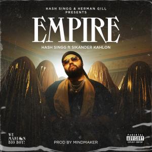 Hash Singg的專輯EMPIRE (feat. Sikander Kahlon) [Explicit]