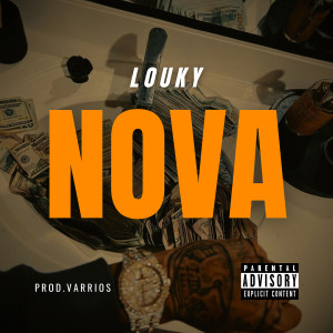 Album Nova (Session) [Explicit] from LOUKY