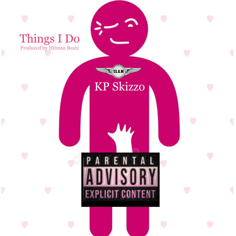 Things I Do (feat. Hitman Beatz) (Explicit)