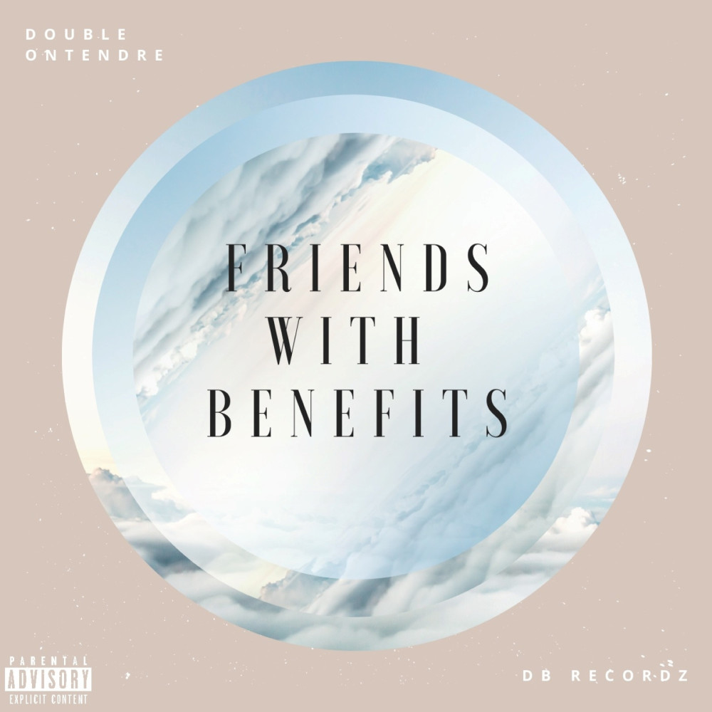 Friends With Benefits (Explicit)