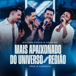 Album Mais Apaixonado do Universo / Região (Ao Vivo) from 
