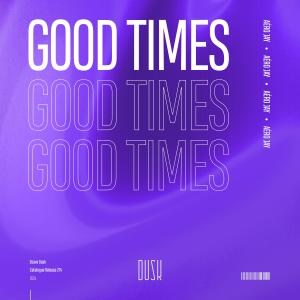 收聽Aéro Jay的Good Times (Extended Mix)歌詞歌曲