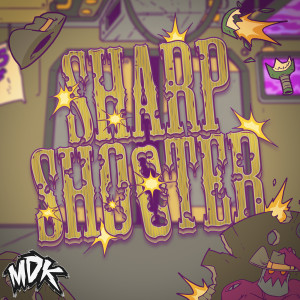 Listen to Sharpshooter song with lyrics from MDK