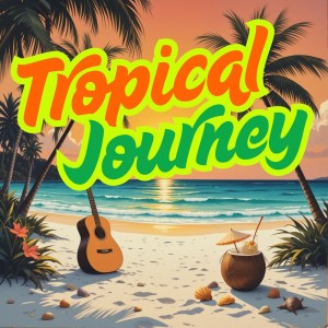 Velvet Moon的專輯Tropical Journey