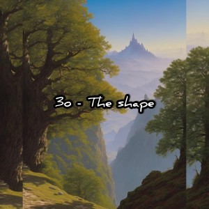 收聽3o的The Shape歌詞歌曲